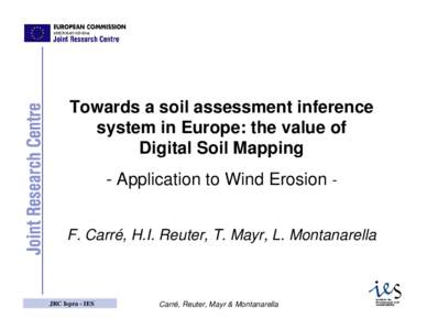 Agriculture / Earth / Soil science / Digital soil mapping / Environmental soil science / Soil inference system / Soil map / Erosion / Ispra / Pedology / Soil / Land management