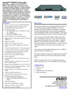 Satria -- DSNG Contribution Encoder with Built-in Satellite Modulator