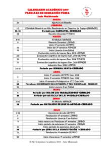 CALENDARIO ACADÉMICO 2017 FACULTAD DE EDUCACIÓN FÍSICA Sede Maldonado