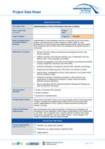 Project Data Sheet BASIC PROJECT DATA Full project title: Implementation of River Information Services in Serbia