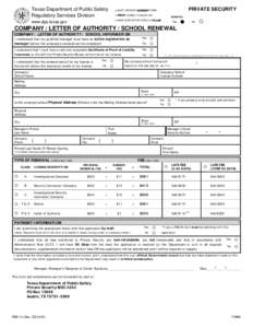 Texas Department of Public Safety Regulatory Services Division PRIVATE SECURITY  • MUST USE MOST CURREN T FORM