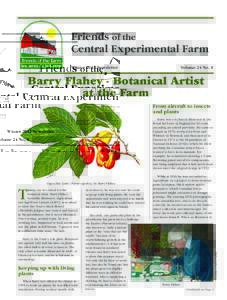 Friends of the Central Experimental Farm Winter 2012 Newsletter Volume 24 No. 1