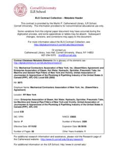 BLS Contract Collection – Metadata Header This contract is provided by the Martin P. Catherwood Library, ILR School, Cornell University. The information provided is for noncommercial educational use only. Some variatio