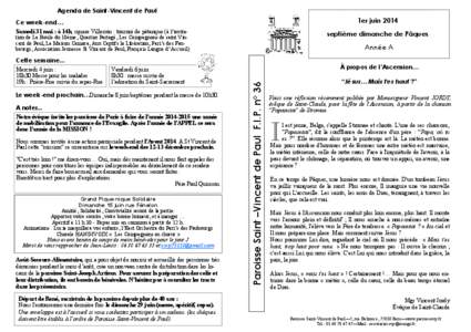 Agenda de Saint-Vincent de Paul  1er juin 2014 Ce week-end… Samedi 31 mai : à 14h, square Villemin : tournoi de pétanque (à l’invita-
