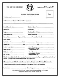 STUDENT APPLICATION FORM  Photo School Account No:………………… Students name according to the birth certificate or passport.