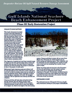 Deepwater Horizon Oil Spill Natural Resource Damage Assessment  Gulf Islands National Seashore Beach Enhancement Project Phase III Early Restoration Project