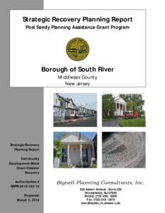 Strategic Recovery Planning Report Post Sandy Planning Assistance Grant Program Borough of South River Middlesex County New Jersey