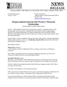 NEWS RELEASE Oregon OSHA, 350 Winter St. NE, Room 430, Salem, Oregon[removed]For immediate release: August 13, 2013