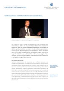 III. KAPITALMARKTKONFERENZ  VORTRAG PROF. DR. HENNING VÖPEL Konflikte und Krisen – die Weltwirtschaft vor einer neuen Ordnung