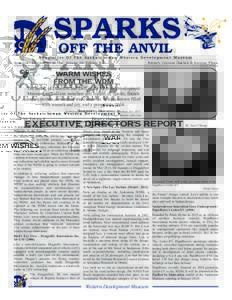 SPARKS OFF THE ANVIL © Newsletter Of The Saskatchewan Western Development Museum November - December 2013