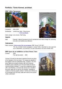 Portfolio: Tõnis Kimmel, architect 2006 Tallinn Synagogue Completed:  2005–2006