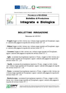 DIREZIONE GENERALE AGRICOLTURA, ECONOMIA ITTICA, ATTIVITÀ FAUNISTICO-VENATORIE  PROVINCIA DI RAVENNA Bollettino di Produzione