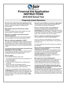 Financial Aid Application INSTRUCTIONSSchool Year Frequently Asked Questions Are there any income limits when applying for aid?