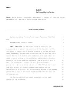 AM4331  S.B. 96 As Passed by the Senate Topic: World history curriculum requirement - number of required units; implementation timeline no end-of-course examination