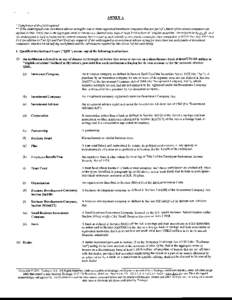 ANNEXA *Completion ofthisfield required. **Ifthe undersigned is an investment adviser actingfor one or more registered investment companies that are part ofa family ofinvestment companies (as defined in Rule 144A) that i