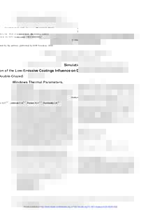 MATEC Web of Conferences 30, DOI: m atec conf 0 2  C Owned by the authors, published by EDP Sciences, 2015  Simulation of the Low-Emissive Coatings Influence on Double-Glazed