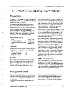 1. Little Susitna River Management Unit  la. Lower Little Susitna River Subunit Background MILES OF RIVER/RIVER CHARACTERISTICS, RM 33.2 to RM 65.5 and Nancy Lake Creek RM 0 to RM 5.5