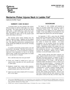NURSE REPORT #32 February 1994 Nectarine Picker Injures Neck in Ladder Fall1 California NURSE Project2 SUMMARY: CASE[removed]
