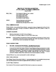 Adopted August 13, 2014  MINUTES OF THE REGULAR MEETING OF THE LOMPOC PLANNING COMMISSION July 9, 2014 ROLL CALL: