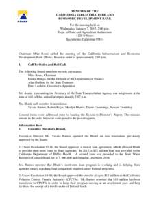 MINUTES OF THE CALIFORNIA INFRASTRUCTURE AND ECONOMIC DEVELOPMENT BANK For the meeting held on Wednesday, January 7, 2015, 2:00 p.m. Dept. of Food and Agriculture Auditorium