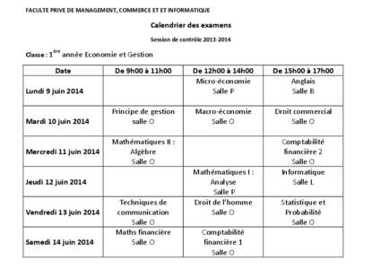 FACULTE PRIVE DE MANAGEMENT, COMMERCE ET ET INFORMATIQUE  Calendrier des examens Session de contrôle[removed] ère