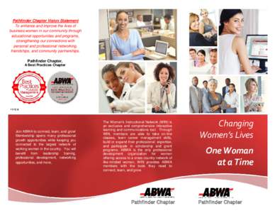 As a member of ABWA, you are part of an Association with over 60 years of experience in Pathfinder