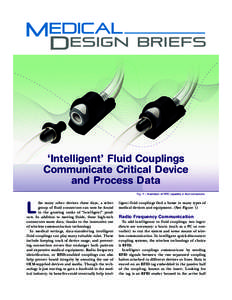 41497:Layout[removed]:15 AM Page 14  ‘Intelligent’ Fluid Couplings Communicate Critical Device and Process Data Fig. 1 – Illustration of RFID capability in fluid connectors.