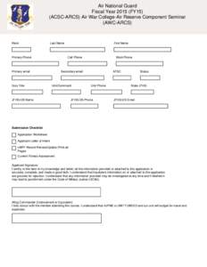 Air National Guard Fiscal Year[removed]FY15) (ACSC-ARCS) Air War College-Air Reserve Component Seminar (AWC-ARCS)  Rank