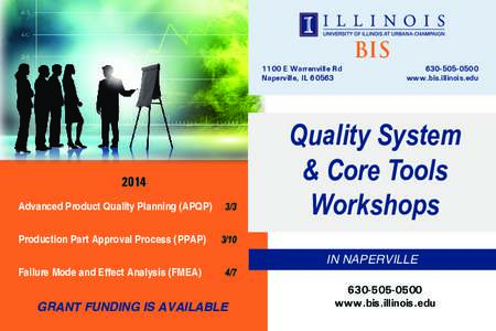 BIS 1100 E Warrenville Rd Naperville, IL[removed]Advanced Product Quality Planning (APQP)