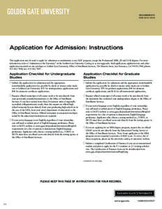 GOLDEN GATE UNIVERSITY  REQUIREMENTS FOR 2012–2014  Application for Admission: Instructions