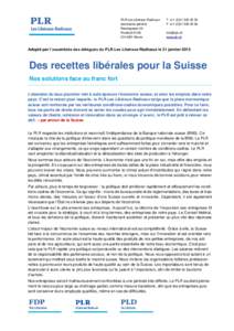 PLR.Les Libéraux-Radicaux secrétariat général Neuengasse 20 Postfach 6136 CH-3001 Berne