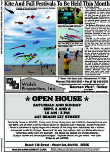 THE WAVE, ROCKAWAY BEACH, NY, FRIDAY, SEPTEMBER 4, [removed]Page 42  Kite And Fall Festivals To Be Held This Month Hundreds of kites will be flying in the sky when the Rockaway Kite Festival returns to Riis Park.