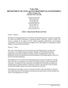 Code of the DEPARTMENT OF CIVIL and ENVIRONMENTAL ENGINEERING College of Engineering Colorado State University Adopted September 1988 Revised August 1993