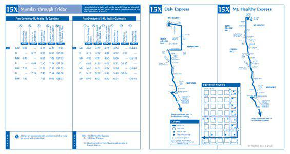 15X  New printed schedules will not be issued if trips are adjusted
