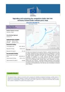 Upgrading and sustaining the competitive Baltic MoS link Germany-Finland (RoRo multiple ports loopEU-TM-0507-M Horizontal Priority Multi-Annual Call Funding Objective 3