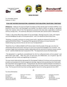 Microsoft Word - DRAFT Media Release - Four First Nations Sign Milestone Overlap Agreement - Feb[removed]