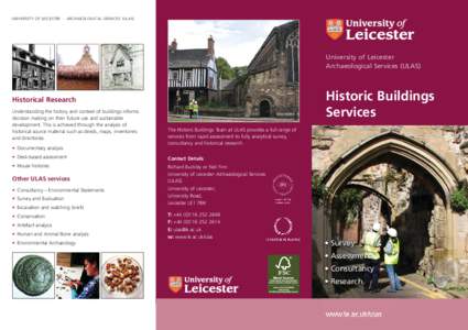 UNIVERSITY OF LEICESTER · ARCHAEOLOGICAL SERVICES (ULAS)  University of Leicester Archaeological Services (ULAS)  Historic Buildings