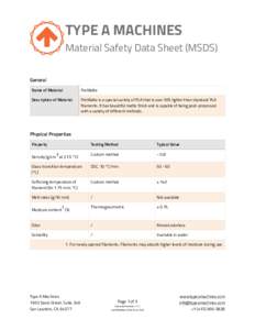 TYPE A MACHINES  Material Safety Data Sheet (MSDS) General Name of Material