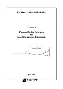 HIGHWAY DESIGN REPORT  Appendix 3 Proposed Design Principles for