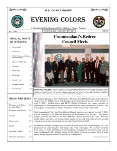 U.S. COAST GUARD  Evening colors A Newsletter for Coast Guard and NOAA Retirees “Semper Paratus” ISSUE 3