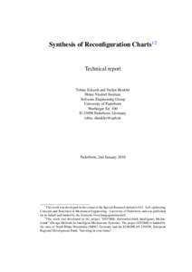 Synthesis of Reconfiguration Charts12  Technical report Tobias Eckardt and Stefan Henkler Heinz Nixdorf Institute