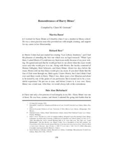 Remembrances of Harry Bitner* Compiled by Claire M. Germain** Marsha Baum† ¶1 I worked for Harry Bitner at Columbia when I was a student in library school. He was a most gracious man who provided me with insight, trai