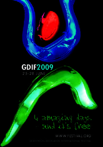 GDIF2009JUNE WWW.FESTIVAL.ORG GREENWICH+DOCKLANDS INTERNATIONAL FESTIVAL