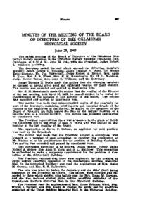 MINUTES OF THE MEETING OF THE BOARD OF DIRECTORS OF THE OKLAHOMA HISTORICAL SOCIETY June 25, 1945 The called meeting of the Board of Directors of the Oklahoma Historical Society convened in the Historical Society Buildin