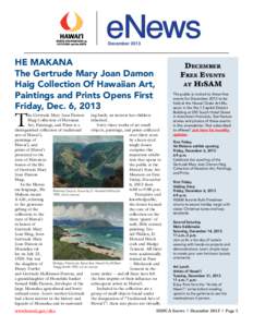 December[removed]HE MAKANA The Gertrude Mary Joan Damon Haig Collection Of Hawaiian Art, Paintings and Prints Opens First