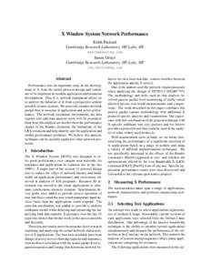 X Window System Network Performance Keith Packard Cambridge Research Laboratory, HP Labs, HP [removed]  James Gettys