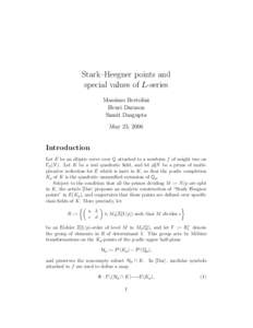 Stark–Heegner points and special values of L-series Massimo Bertolini Henri Darmon Samit Dasgupta May 23, 2006