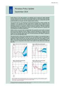 Economic history / Inflation / Monetary policy / Euro / Economy of the United States / Economy of Sweden / Gross domestic product / Interaction between monetary and fiscal policies / Economy of Grenada / Economics / Macroeconomics / Economy of the European Union