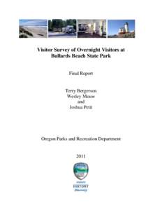 Visitor Survey of Overnight Visitors at Bullards Beach State Park Final Report Terry Bergerson Wesley Mouw