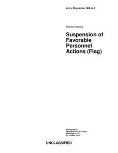Army Regulation 600–8–2  Personnel-General Suspension of Favorable